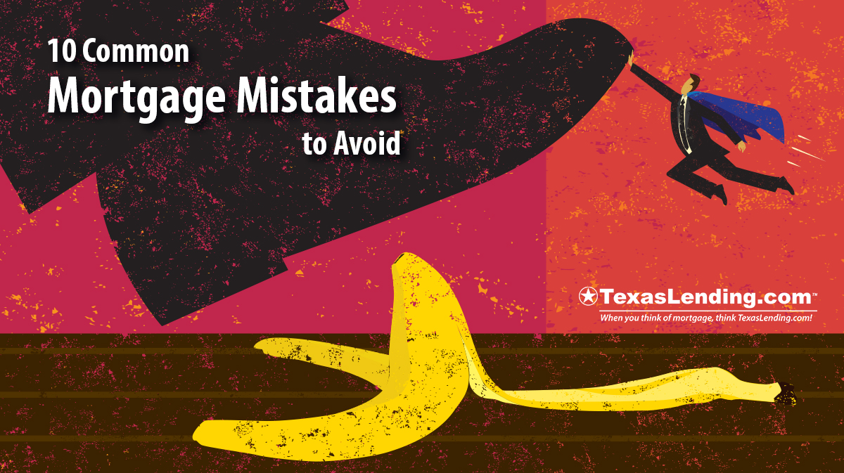 mortgage mistakes to avoid