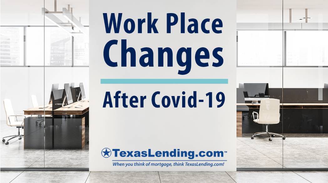 Work Place Changes After COVID-19