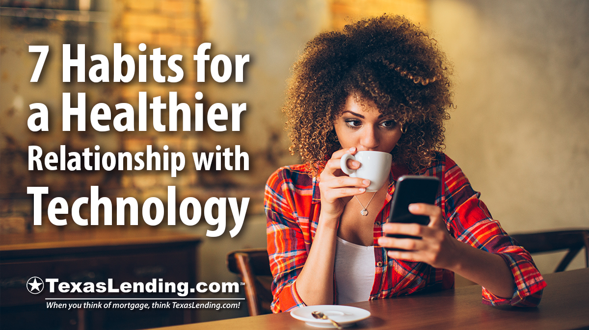 Healthier Relationship with Technology