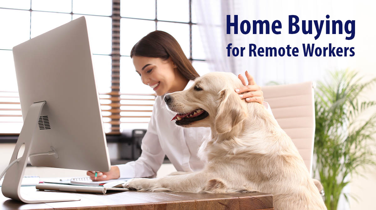 home buying for remote workers